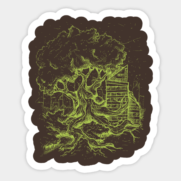 Quand la nature reprend ses droits Urbanization Sticker TeePublic